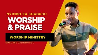 BEST SWAHILI GOSPEL MIX 2025 | LIVEPRAISE & WORSHIP |  NYIMBO ZA KUABUDU FT ISRAEL MBONYI