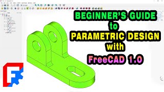 FreeCAD 1.0.1 Tutorial: Beginner's Guide to Parametric Design