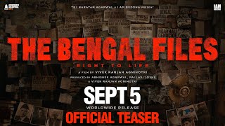 THE BENGAL FILES Teaser | Vivek Agnihotri | Abhishek A | Pallavi J | In Cinemas 5 Sept 2025