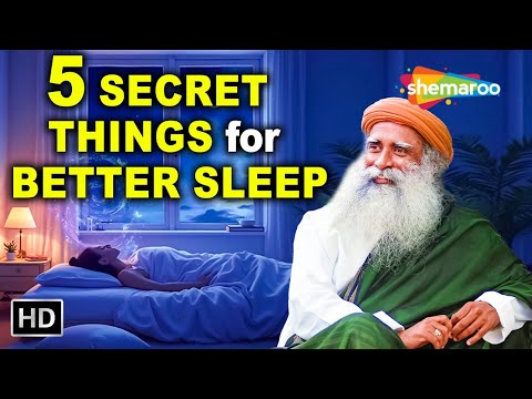 The SECRET to Better Sleep Is Doing These 5 Things | Sadhguru on Sleep