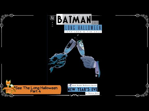 Batman: The Long Halloween | Part 4 - NEW YEARS