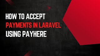 How to Accept Payments in Laravel using PayHere #Laravel #PayHere #PaymentGateway #WebDevelopment