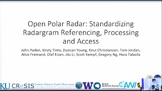 20_Duncan Young_Open Polar Radar: Stradarizing radargram referencing, processing, and access