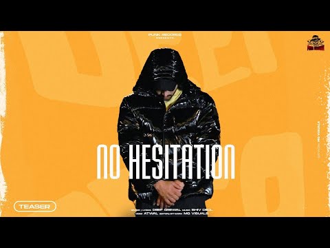 No Hestitation - Deep Grewal ( Official Video )  Punjabi Song 2024 | Punk Records