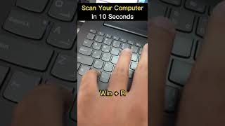 Scan Your Computer in 10 Seconds 🔥