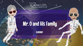 【Mood】Mr.O and His Family