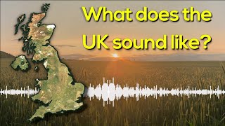 What Does The UK Sound Like? A Song Made Entirely From UK Sounds