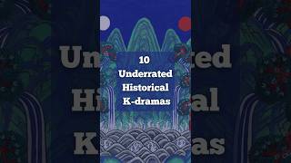 Top 10 Underrated Historical K-dramas 🔴⚪ #kdrama #kdramalovers #kdramashorts #kdramarecommendations