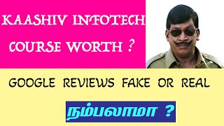 Joining KaaShiv infotech is Worth or not reviews