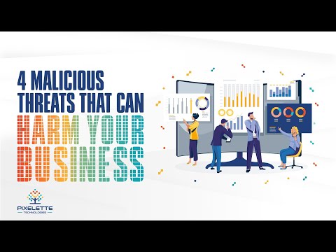 4 malicious threats that can harm your business