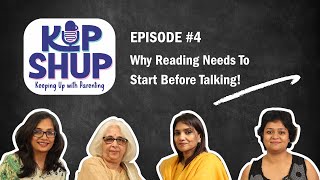 KUPSHUP: EPISODE #4 Start Reading Before They Talk: The Secret Every Parent Must Know!!