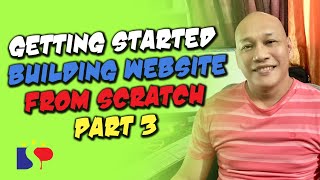 Getting Started   Building Website From Scratch Part 3