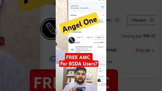 angel One AMC Charges BSDA Account #angelone #angeloneamc