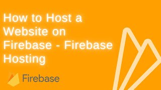How to Host a Website on Firebase - Firebase Hosting (Urdu/Hindi) | Tech Kolachi