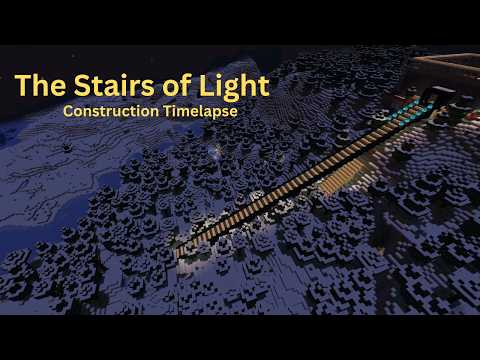 Building stairs out of light | Construction Timelapse | Minecraft (No Commentary)
