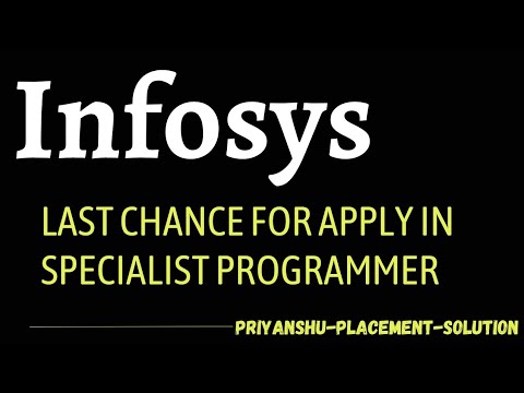 Infosys Last chance for apply in Specialist Programmer | Infosys Off campus recruitment 2023
