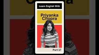 Learn Advanced English Vocab with Priyanka Chopra!
