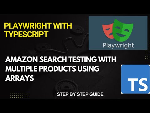 How to Test Amazon Search with Multiple Product Names using Arrays in Playwright Automation