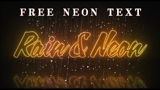FREE Neon Text Effect Template for After Effects (Rain Effect + Tutorial)