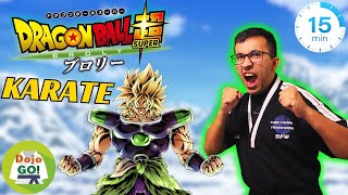 15 Minute Karate Lesson For Kids | Dragon Ball Super Broly | Dojo Go!