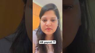 HR payroll?? #education #mba #hrm #youtubeshorts #viral #views #management #mbainsights