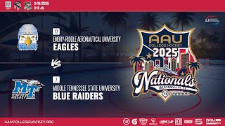 AAU Division II College Club Hockey Nationals - Embry-Riddle vs Middle Tennessee State