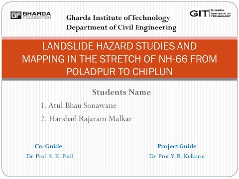 Landslide Hazard Studies And Mapping In The Stretch Of NH-66 From Poladpur To Chiplun