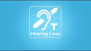 How Hearing Loops Work: What is a Hearing Loop and how does it work?