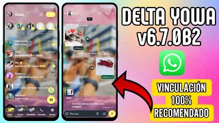 DELTA YOWA Versión v6.7.0 B2 📣 | WhatsaApp Delta NUEVO ACTIVADOR
