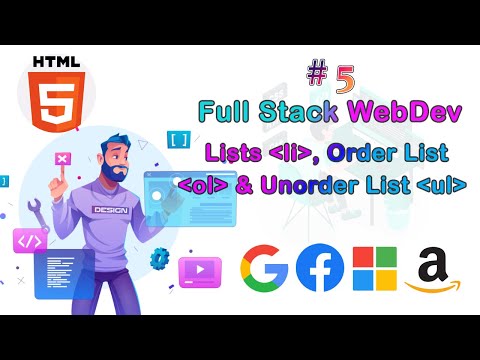 Lec-5 Lists, Order List, Unorder List, list-style-type || Full Stack Web Development Bootcamp|| B2C