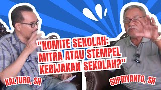 🧐"Komite Sekolah: Mitra atau Stempel Kebijakan Sekolah"
