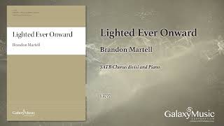 Lighted Ever Onward by Brandon Martell - Scrolling Score