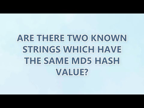 Are there two known strings which have the same MD5 hash value? (5 SOLUTIONS!!)