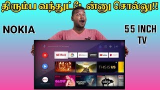 Nokia 55 inch 4kTv திரும்ப வந்துட்டேன்னு சொல்லு!!||1techtamil