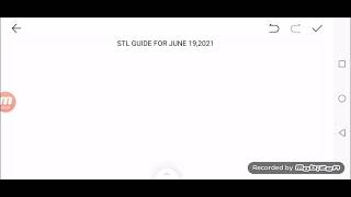 STL GUIDE FOR JUNE 19,2021 | STL RESULT