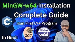 How To install Mingw-w64 Compiler | Run First C++ program