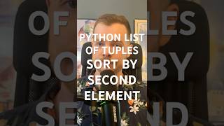 Sort a list of tuples by their second elements (Python) #pythontutorial #python #pythonprogramming