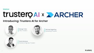 Modern GRC With Archer & Trustero AI