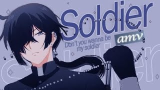 Soldier -「AMV」- Anime MV (Collab)