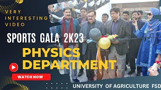 Sports Gala UAF 2023 | Physics Department|Vlog of Sports | Healthy Life With Healthy Mind|Sports Day