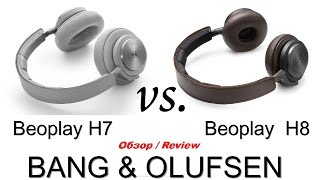 Beoplay H7 vs Beoplay H8.Review. What is better to choose headphones? What are the best to buy?
