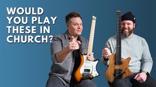 Can you play a headless Strandberg in church?