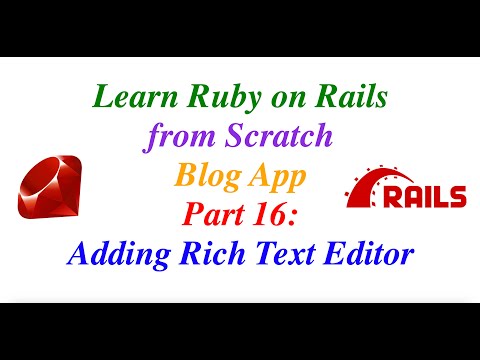 Learn Ruby on Rails from Scratch Part  16: Adding Action Text
