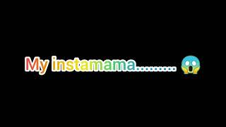 🤭 instamama edit 😁🙏