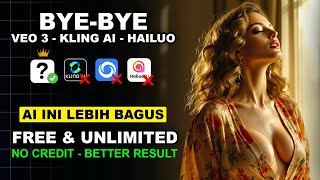 VEO 3, KLING AI, HAILUO KALAH TELAK! INI DIA AI TERBAIK DI DUNIA 2025 FREE & UNLIMITED NO CREDIT