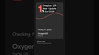 Oneplus 12R New Software Update | June 2025 Security patch #oneplus #oneplus12r #oxygenos15