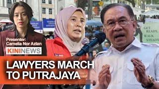 #KiniNews: Lawyers, Nurul Izzah march to PMO, PN renews call for PM to resign