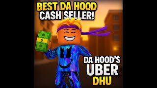 Is this the best Da Hood Cash seller?!