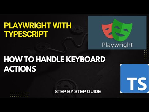 How to Handle Keyboard Actions in Playwright | Simulate Typing, Shortcuts & More| For Beginners