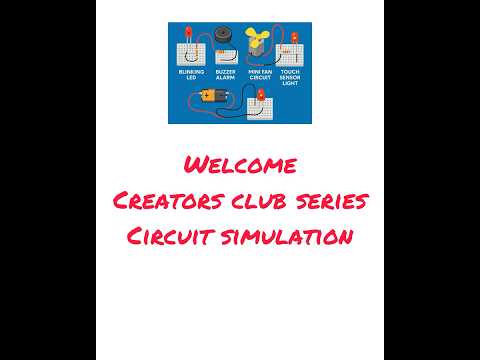 Creators Club Series - Circuit Simulation